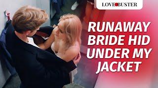 Runaway Bride Hid Under My Jacket | LoveBusterJoy