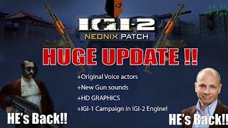 Massive New Update for IGI 2 :– Features & Gameplay Changes Revealed!