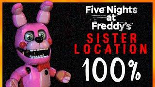 Five Nights at Freddy's: Sister Location -  Full Game Walkthrough (No Commentary)