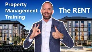 Property Management Training Secrets  "The Rent"