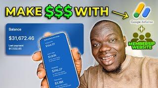 How To Make Money With Adsense Using Membership Website 2024.| NEW UPDATE