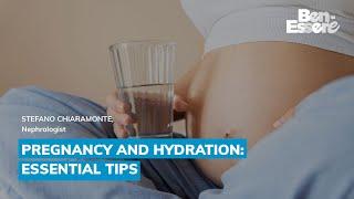 PREGNANCY AND HYDRATION: ESSENTIAL TIPS FROM DR. STEFANO CHIARAMONTE | PREVENTING COMPLICATIONS