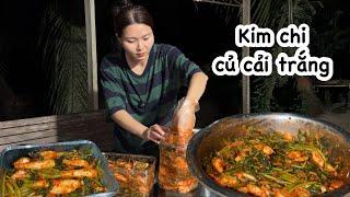 LÀM THAU KIM CHI CỦ CẢI TRẮNG có cây và lá như này giòn rụm, màu đẹp, ăn rất ngon…