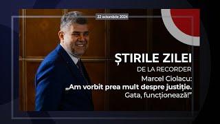 22 OCTOMBRIE 2024. Marcel Ciolacu: „Am vorbit prea mult despre justiție. Gata, funcționează!”