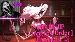 THIS IS FIRE!!! || Reacting to Paranoid Dj's Hazbin Hotel song "Use Me Up" [Angles Order]