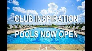 Club Inspiration Pools Now Open!