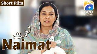 Naimat | Short Film | Amna Malik | Zain Afzal | Ayesha Gul | Geo Films