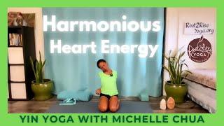 Harmonious Heart Energy, Yin Yoga with Michelle Chua