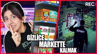 GECE GİZLİCE SÜPERMARKETTE KALDIK YAĞMUR KAYA