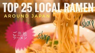 Best 25 Picks on Local Ramen in Japan