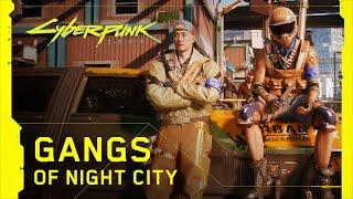 Cyberpunk 2077 — Банды Найт-Сити