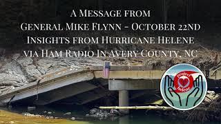 Aftermath Hurricane Helene - Net control ham radio report from General Mike Flynn October 22, 2024