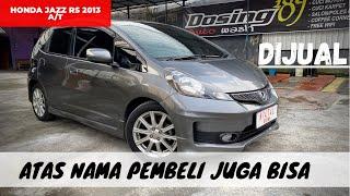 DIJUAL HONDA JAZZ RS GE8 2013 | selalu laris manis