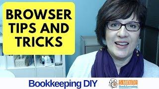 QuickBooks Online browser tips and tricks