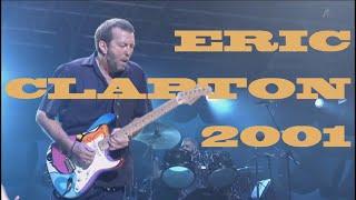 ERIC CLAPTON Live at Budokan, Tokyo, 2001 (Full Concert)