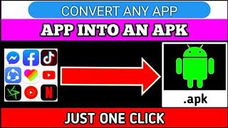 how to convert play store app to apk [ app to apk ] android