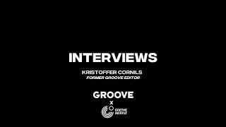 Global GROOVE: "Interviews" (Kristoffer Cornils)