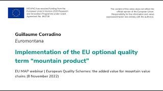 Implementation of the EU optional quality term mountain product | Guillaume Corradino (Euromontana)