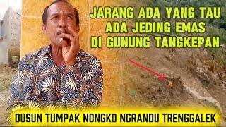 J4R4NG ADA YANG TAU ADA JEDING MAS DI GUNUNG TANGKEPAN || LONGSOR DI NGRANDU TRENGGALEK 2025