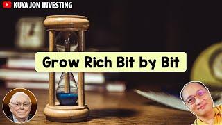 Grow Rich Bit By Bit with Kuya Jon