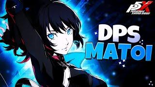 So I made Matoi into a DPS... | Persona 5: The Phantom X