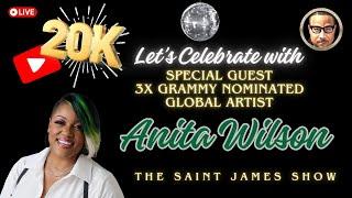 20K Subs Celebration: ANITA WILSON - Special Guest #JesusWill @MsAnitaWilsonTV