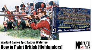 Speed-painting British Highlanders for Warlord Games Epic Battles Waterloo!