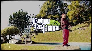 Buhay ng Playa - Rave (Official Music Video)