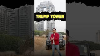 Trump Tower 2.0 | Gurgaon Real Estate #shorts #trumptowers #realestate