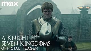 A Knight of the Seven Kingdoms | Official Teaser | Game of Thrones Prequel Series | HBO Max