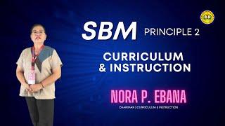 SBM 2022  Principle 2 Curriculum and Instructions  Lauis National High School