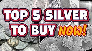 TOP 5 SILVER TO STACK!