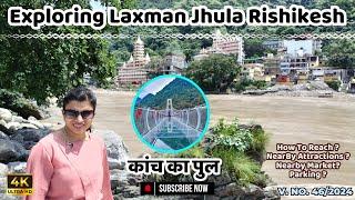 Exploring Laxman Jhula Rishikesh | Bajrang Setu Rishikesh | Market Laxman Jhula |Ram Jhula Rishikesh