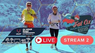 2024 Fat Ox 24 Hour LIVE Stream 2 | 24 Hour USATF National Championship