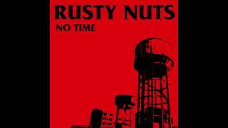 Rusty Nuts - I Wanna Live