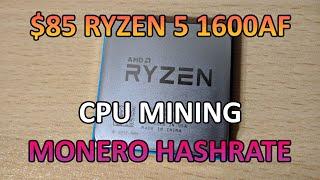 AMD Ryzen 5 1600AF - Monero Hashrate