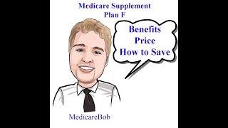 Medicare Supplement Plan F - Plan F Benefits - Plan F Quotes