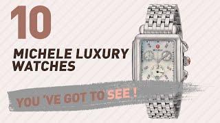 Michele Luxury Watches For Women // New & Popular 2017