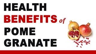 Health Benefits of Pomegranate