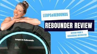 Leaps&Rebounds Trampoline Review - Rebounder Reviews