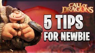 5 Basic Beginners Tips  | Call of Dragons