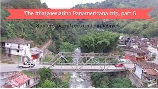 Panamericana Travel - The American Highway! Part 5:  Rio Claro and Salento in Colombia