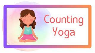 Counting Yoga Song (Calm Stretching and Breathing Exercise for Kids)