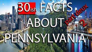 MORE Odd Facts about Pennsylvania | History