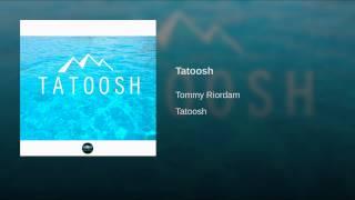 Tommy Riordam - Tatoosh