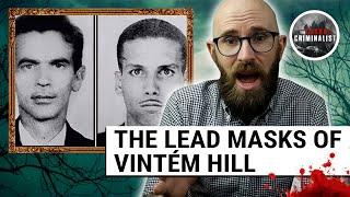 The Lead Masks of Vintém Hill