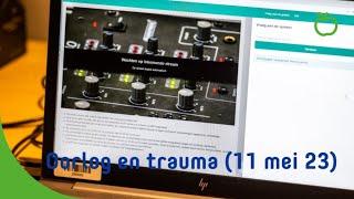 Oorlog en trauma (11 mei 2023)