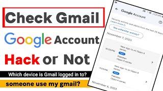 Gmail hack hai ya nahi kaise pata kare||hamara gmail hack hai ya nahi kaise pata kare