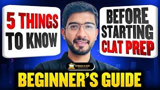 5 Must-Know Things Before Starting CLAT Preparation I Perfect Strategy I Keshav Malpani