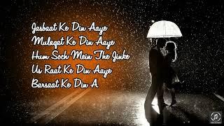 y2meta com   Barsaat Ke Din Aaye Mulaqat Ke Din AayeLyrics Song   Most Romantic Rain Song 2019